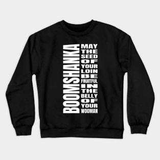 Boomshanka Crewneck Sweatshirt